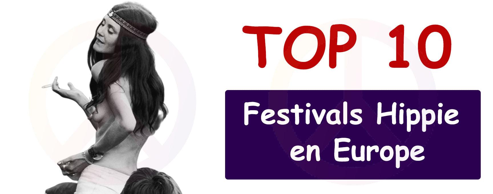 Top 10 Des Festivals Hippie en Europe