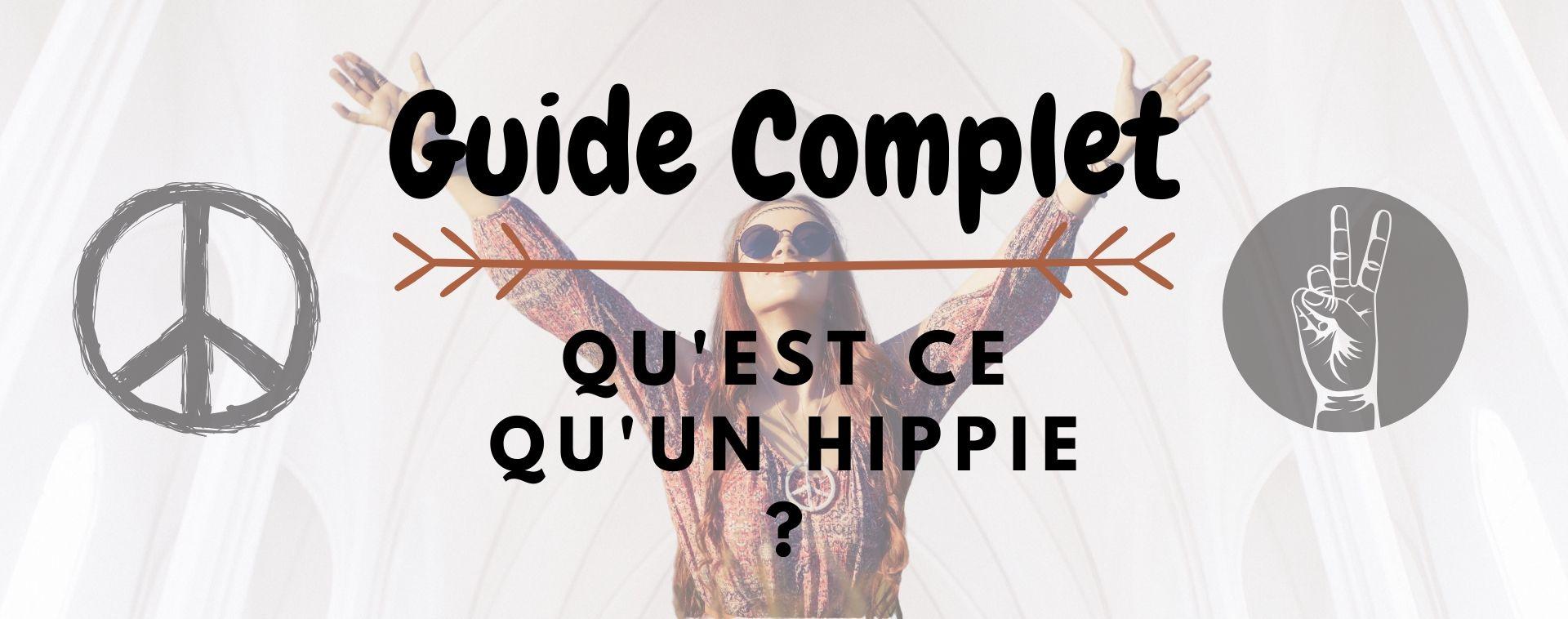 Que signifie être un hippie ? - Vie De Bohème
